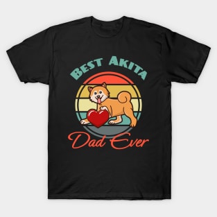 Best Akita Inu Dad Ever Dog puppy Lover Cute Father's day T-Shirt